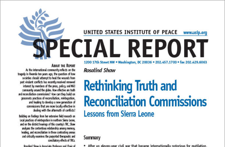 Rethinking Truth and Reconciliation Commissions: Lessons from Sierra Leone