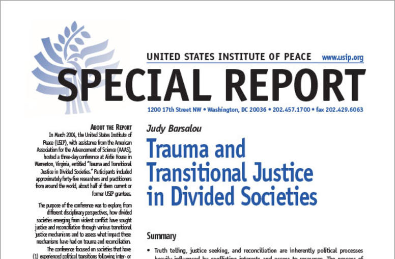 Trauma and Transitional Justice in Divided Societies
