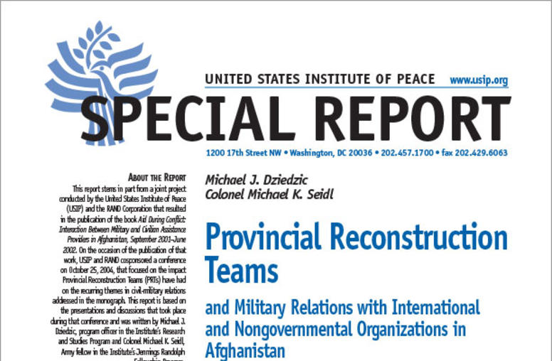 Provincial Reconstruction Teams: Military Relations with International and Nongovernmental Organizations in Afghanistan