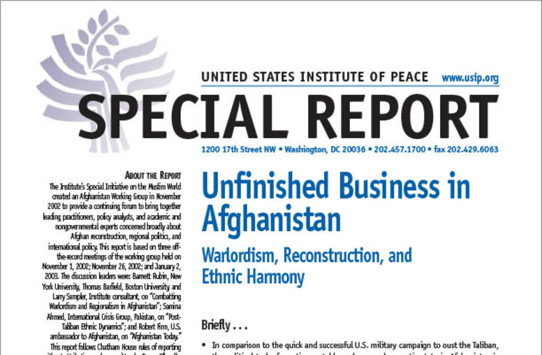 Unfinished Business in Afghanistan: Warlordism, Reconstruction, and Ethnic Harmony