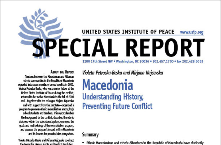 Macedonia: Understanding History, Preventing Future Conflict