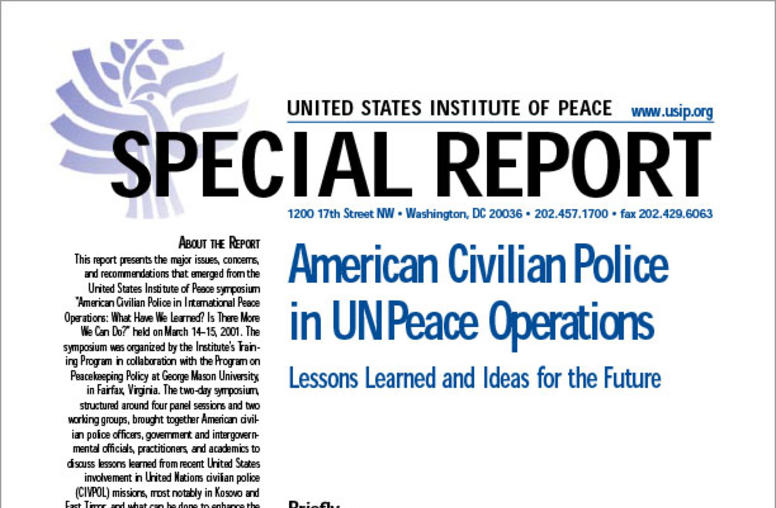 American Civilian Police in UN Peace Operations: Lessons Learned and Ideas for the Future