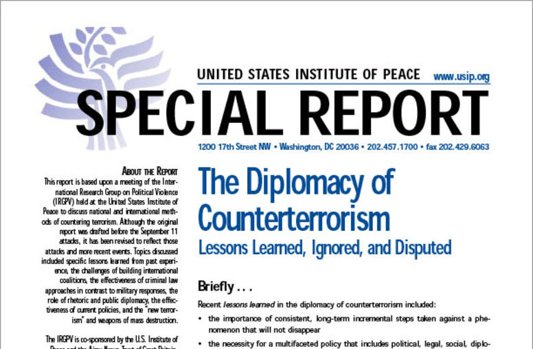 The Diplomacy of Counterterrorism: Lessons Learned, Ignored, and Disputed
