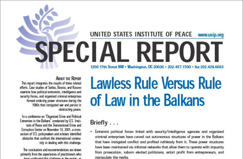Lawless Rule Versus Rule of Law in the Balkans